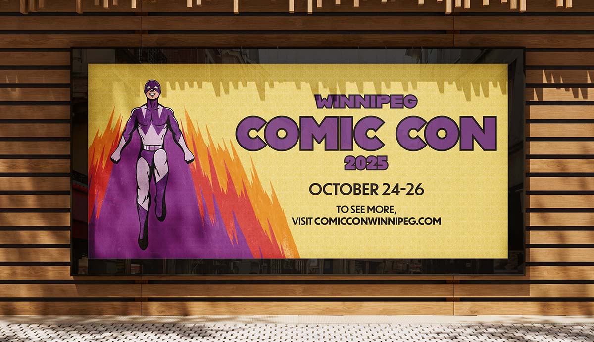 A mockup of a billboard for Winnipeg Comic Con